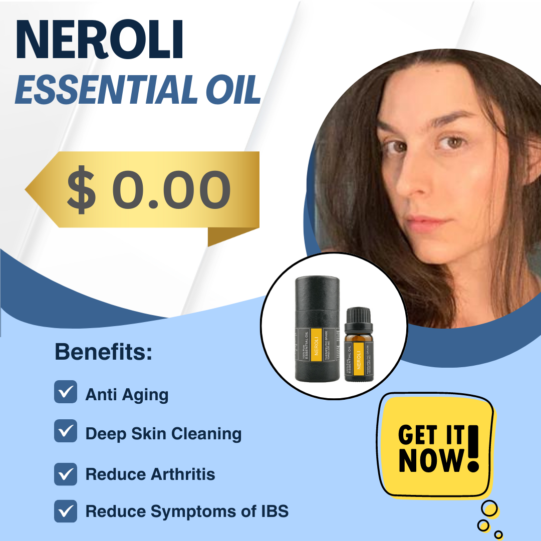 Neroli Essential Oil - Free Today